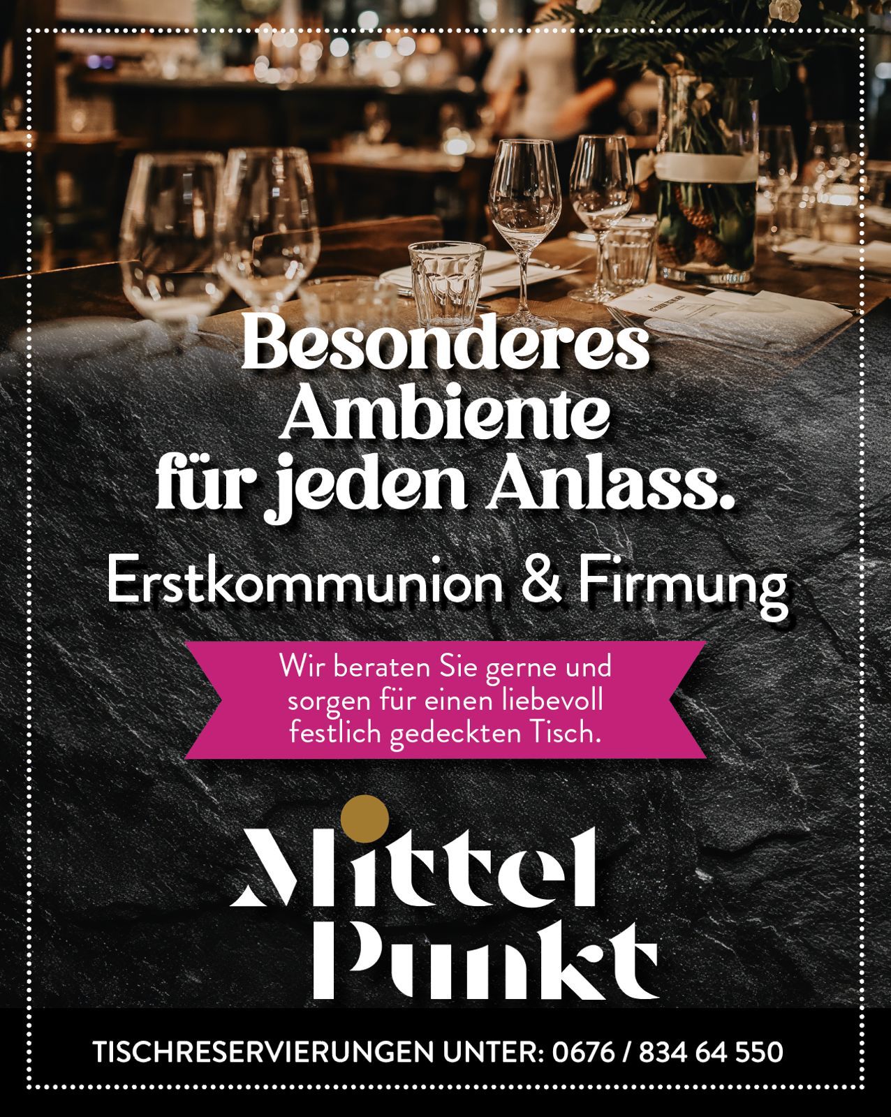 Erstkommunion und Firmung im Restaurant Mittelpunkt